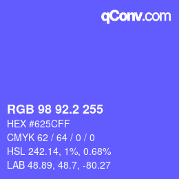 カラーコード: RGB 98 92.2 255 | qconv.com