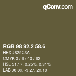 カラーコード: RGB 98 92.2 58.6 | qconv.com
