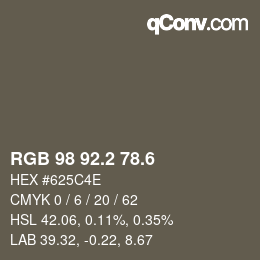 カラーコード: RGB 98 92.2 78.6 | qconv.com