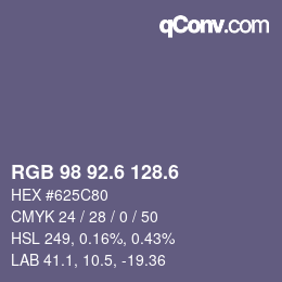 カラーコード: RGB 98 92.6 128.6 | qconv.com