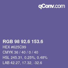 カラーコード: RGB 98 92.6 153.6 | qconv.com