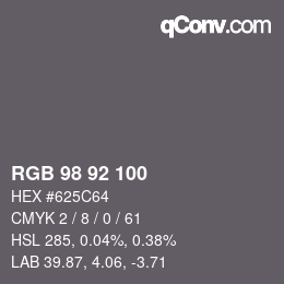 Color code: RGB 98 92 100 | qconv.com