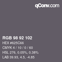 颜色代码: RGB 98 92 102 | qconv.com
