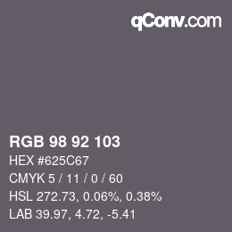 カラーコード: RGB 98 92 103 | qconv.com