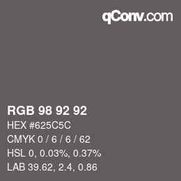 カラーコード: RGB 98 92 92 | qconv.com