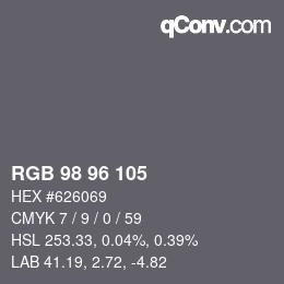 颜色代码: RGB 98 96 105 | qconv.com