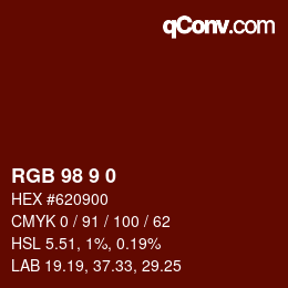 Color code: RGB 98 9 0 | qconv.com