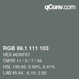 Farbcode: RGB 99.1 111 103 | qconv.com