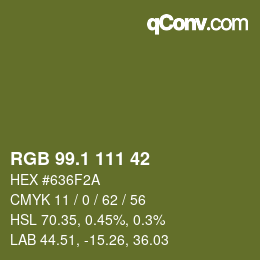 カラーコード: RGB 99.1 111 42 | qconv.com