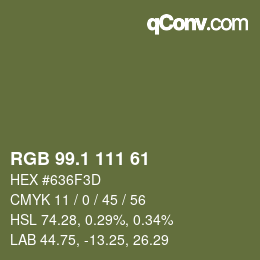カラーコード: RGB 99.1 111 61 | qconv.com