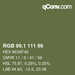 カラーコード: RGB 99.1 111 66 | qconv.com