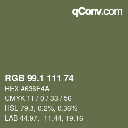 カラーコード: RGB 99.1 111 74 | qconv.com
