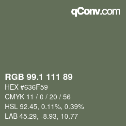 カラーコード: RGB 99.1 111 89 | qconv.com