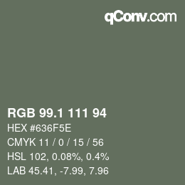 カラーコード: RGB 99.1 111 94 | qconv.com