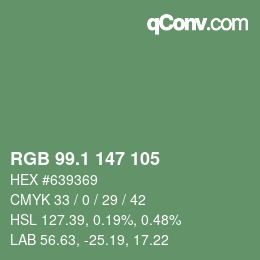カラーコード: RGB 99.1 147 105 | qconv.com