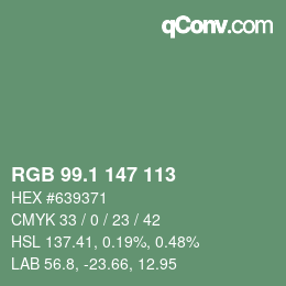 カラーコード: RGB 99.1 147 113 | qconv.com