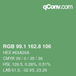 カラーコード: RGB 99.1 162.8 106 | qconv.com
