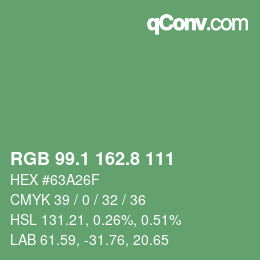 カラーコード: RGB 99.1 162.8 111 | qconv.com