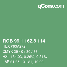 カラーコード: RGB 99.1 162.8 114 | qconv.com