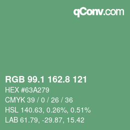 カラーコード: RGB 99.1 162.8 121 | qconv.com