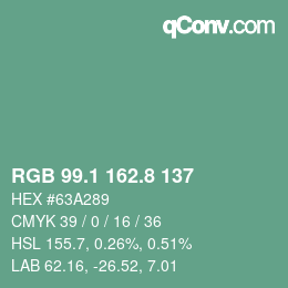 カラーコード: RGB 99.1 162.8 137 | qconv.com