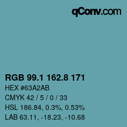 カラーコード: RGB 99.1 162.8 171 | qconv.com