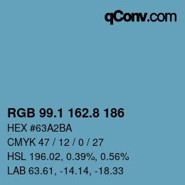 カラーコード: RGB 99.1 162.8 186 | qconv.com