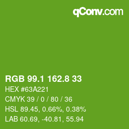 カラーコード: RGB 99.1 162.8 33 | qconv.com
