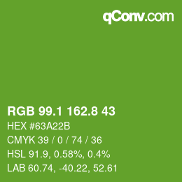 カラーコード: RGB 99.1 162.8 43 | qconv.com