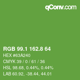 カラーコード: RGB 99.1 162.8 64 | qconv.com