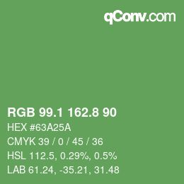 カラーコード: RGB 99.1 162.8 90 | qconv.com