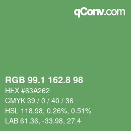 カラーコード: RGB 99.1 162.8 98 | qconv.com