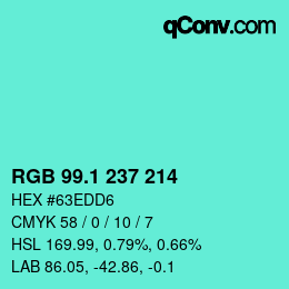 カラーコード: RGB 99.1 237 214 | qconv.com