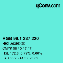 カラーコード: RGB 99.1 237 220 | qconv.com