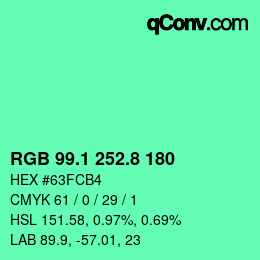カラーコード: RGB 99.1 252.8 180 | qconv.com