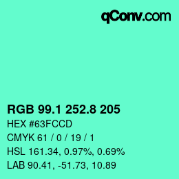カラーコード: RGB 99.1 252.8 205 | qconv.com