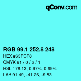 カラーコード: RGB 99.1 252.8 248 | qconv.com