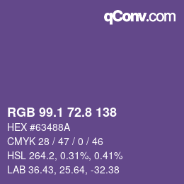 カラーコード: RGB 99.1 72.8 138 | qconv.com