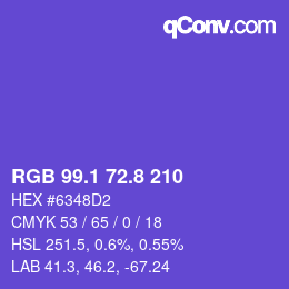 カラーコード: RGB 99.1 72.8 210 | qconv.com