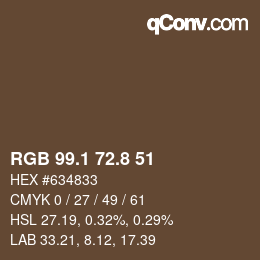 Farbcode: RGB 99.1 72.8 51 | qconv.com