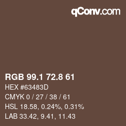 Farbcode: RGB 99.1 72.8 61 | qconv.com