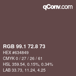 Color code: RGB 99.1 72.8 73 | qconv.com