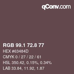 Color code: RGB 99.1 72.8 77 | qconv.com