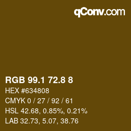 カラーコード: RGB 99.1 72.8 8 | qconv.com