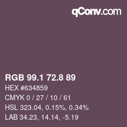 カラーコード: RGB 99.1 72.8 89 | qconv.com
