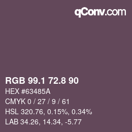 カラーコード: RGB 99.1 72.8 90 | qconv.com