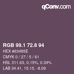 カラーコード: RGB 99.1 72.8 94 | qconv.com