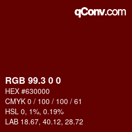 カラーコード: RGB 99.3 0 0 | qconv.com