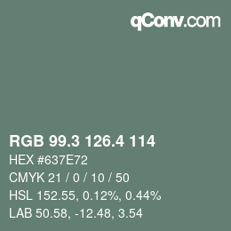 カラーコード: RGB 99.3 126.4 114 | qconv.com