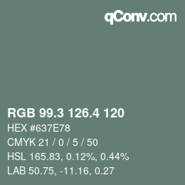カラーコード: RGB 99.3 126.4 120 | qconv.com
